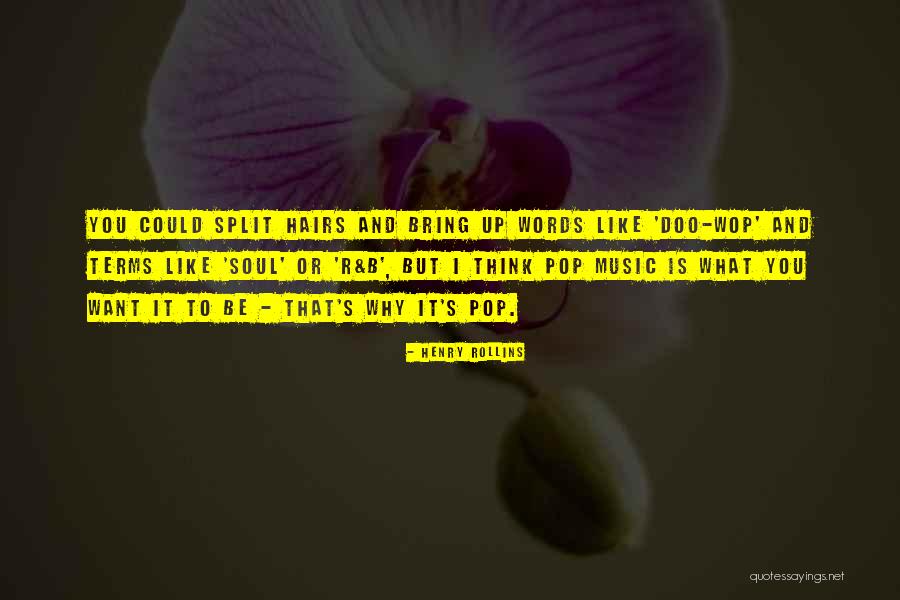 Hairs Quotes By Henry Rollins Hairs Quotes By Henry Rollins