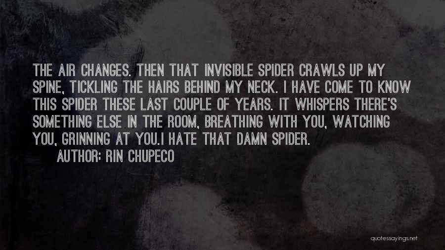 Hairs Quotes By Rin Chupeco