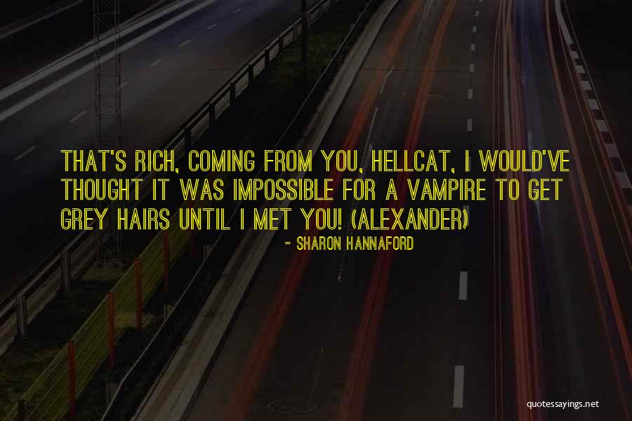 Hairs Quotes By Sharon Hannaford Hairs Quotes By Sharon Hannaford