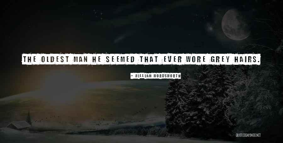 Hairs Quotes By William Wordsworth Hairs Quotes By William Wordsworth