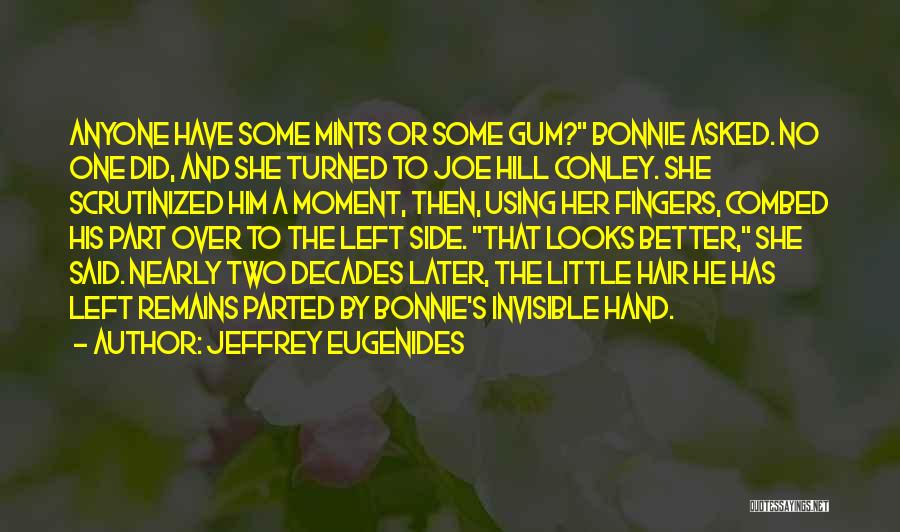 Hairstyle Quotes By Jeffrey Eugenides