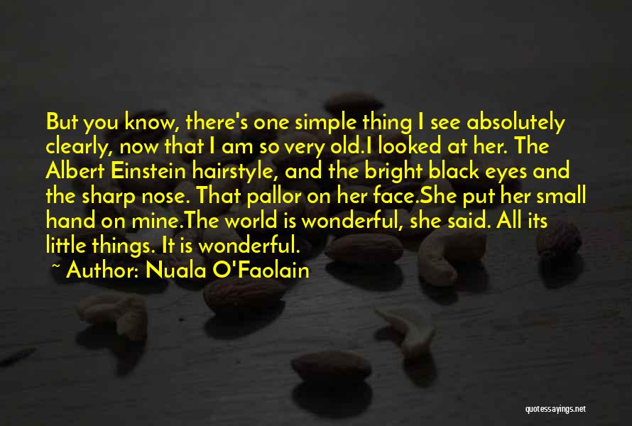 Hairstyle Quotes By Nuala O'Faolain