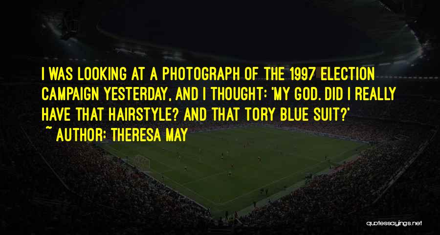 Hairstyle Quotes By Theresa May