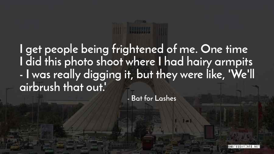 Hairy Armpits Quotes By Bat For Lashes Hairy Armpits Quotes By Bat For Lashes