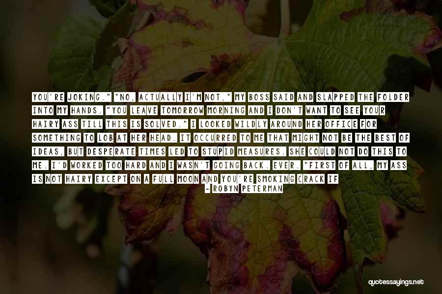 Hairy Chest Quotes By Robyn Peterman Hairy Chest Quotes By Robyn Peterman