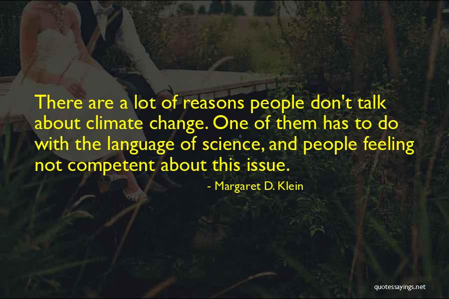 Haithem Cincinnati Quotes By Margaret D. Klein Haithem Cincinnati Quotes By Margaret D. Klein