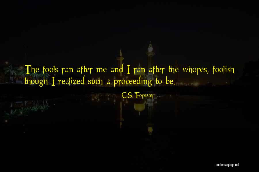 Haitian Persuasion Quotes By C.S. Forester Haitian Persuasion Quotes By C.S. Forester