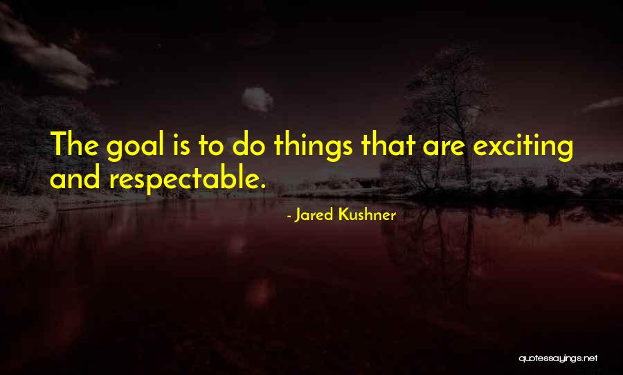 Haitian Persuasion Quotes By Jared Kushner Haitian Persuasion Quotes By Jared Kushner