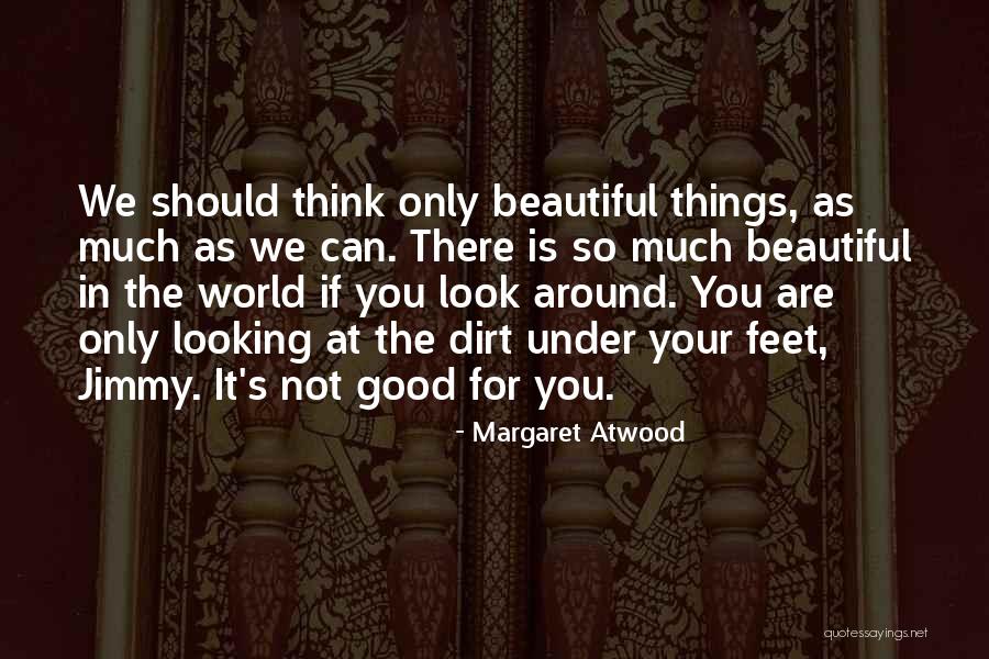 Haitianos Fotos Quotes By Margaret Atwood Haitianos Fotos Quotes By Margaret Atwood