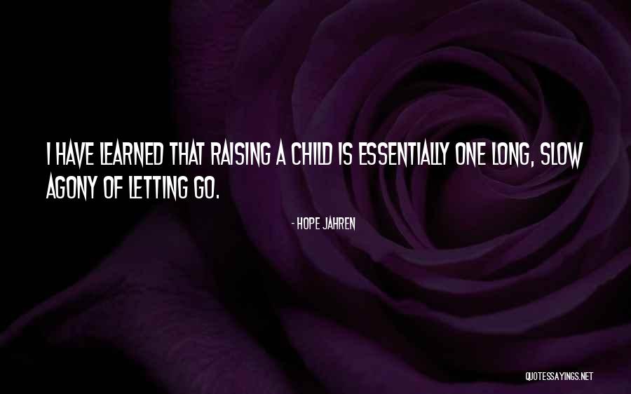 Haitze Quotes By Hope Jahren Haitze Quotes By Hope Jahren