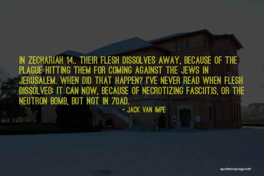 Haitze Quotes By Jack Van Impe Haitze Quotes By Jack Van Impe