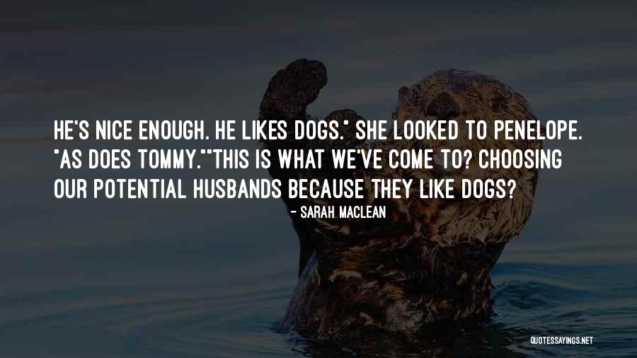 Haiwan Quotes By Sarah MacLean Haiwan Quotes By Sarah MacLean