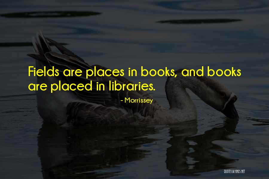Haiwan Terancam Quotes By Morrissey Haiwan Terancam Quotes By Morrissey