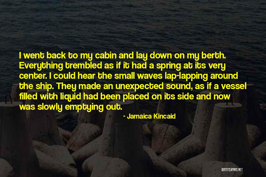 Haiyang His 70a Quotes By Jamaica Kincaid Haiyang His 70a Quotes By Jamaica Kincaid