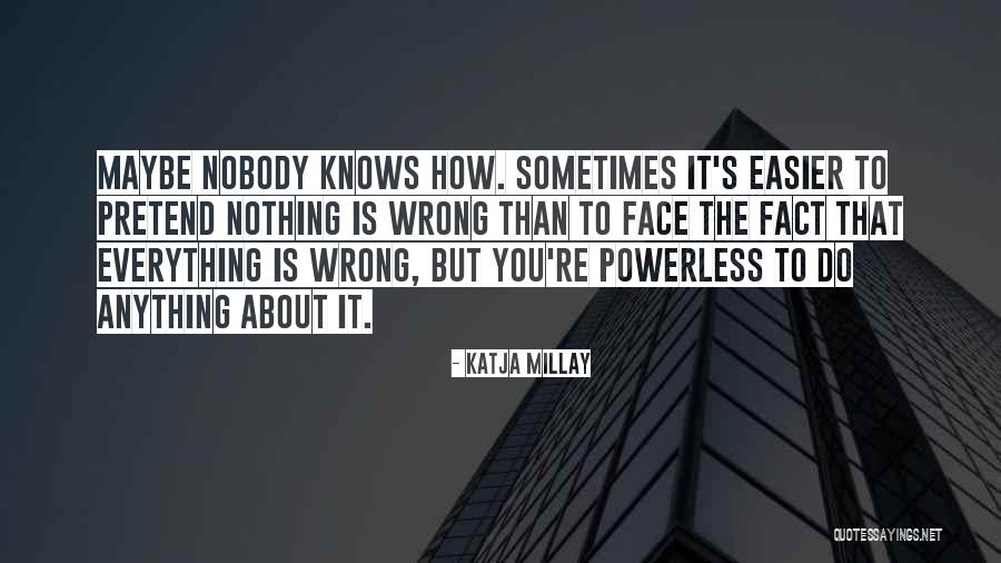Haizea Gomez Quotes By Katja Millay Haizea Gomez Quotes By Katja Millay