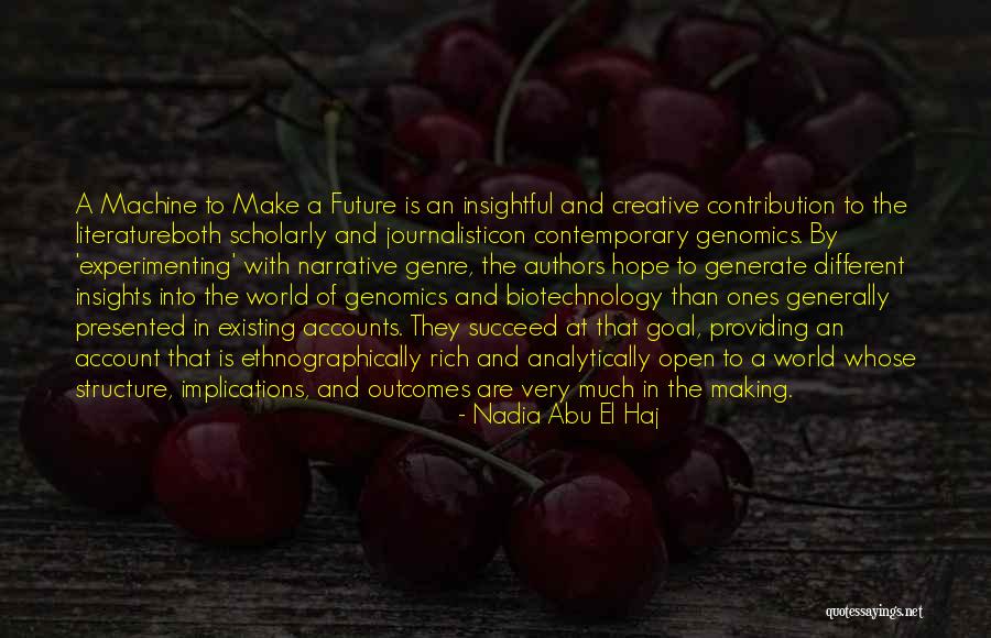 Haj Quotes By Nadia Abu El Haj Haj Quotes By Nadia Abu El Haj