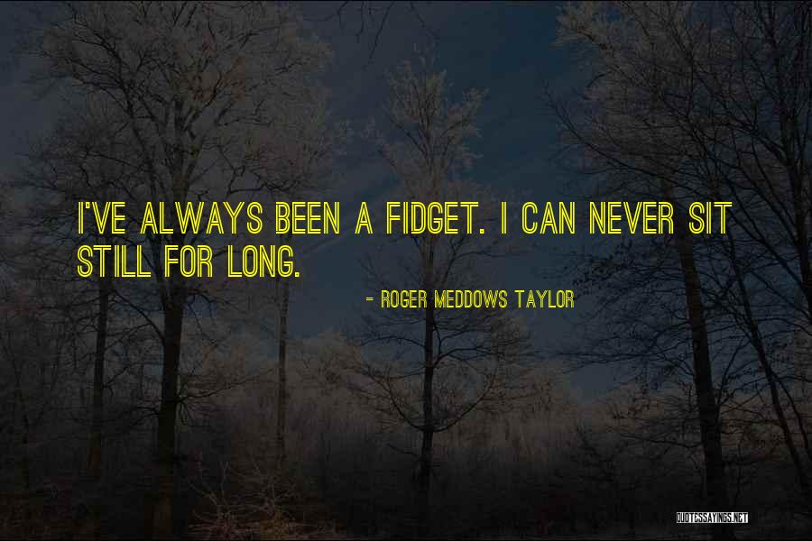 Haj Quotes By Roger Meddows Taylor Haj Quotes By Roger Meddows Taylor