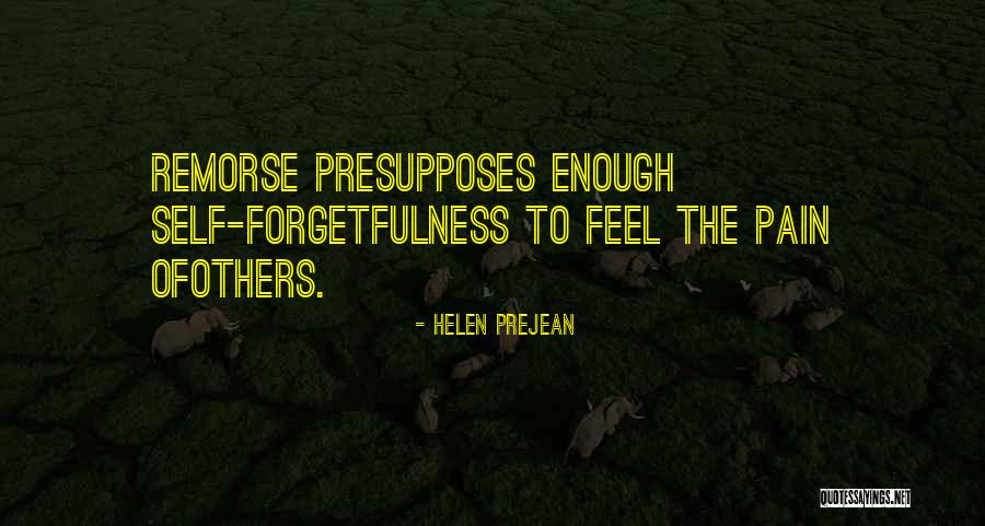 Hajah Nor Ashikin Quotes By Helen Prejean Hajah Nor Ashikin Quotes By Helen Prejean