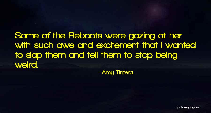 Hajat Ki Quotes By Amy Tintera Hajat Ki Quotes By Amy Tintera