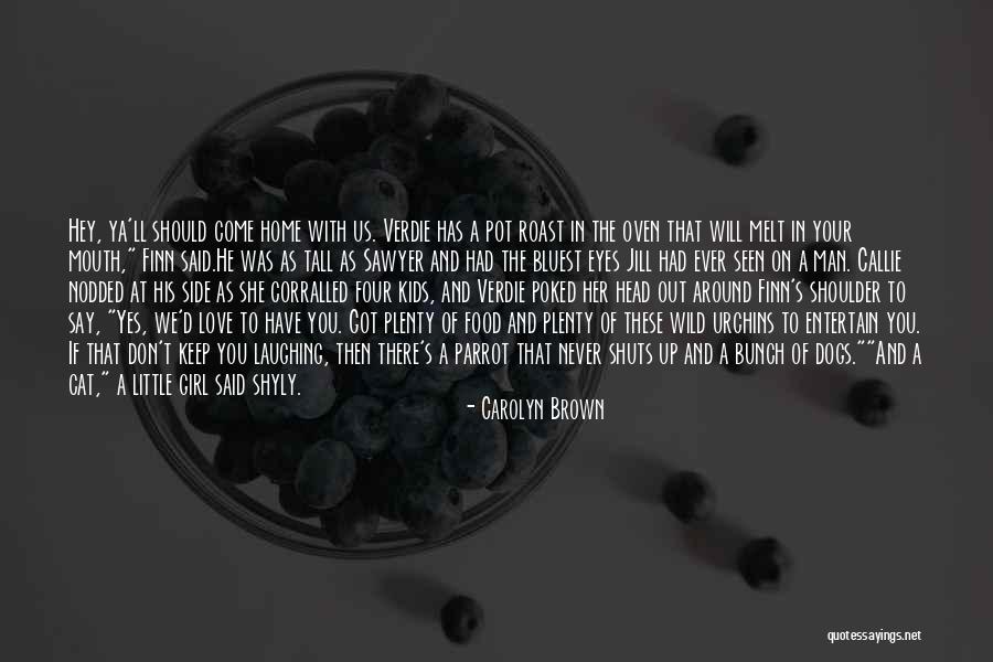 Hajat Lirik Quotes By Carolyn Brown Hajat Lirik Quotes By Carolyn Brown