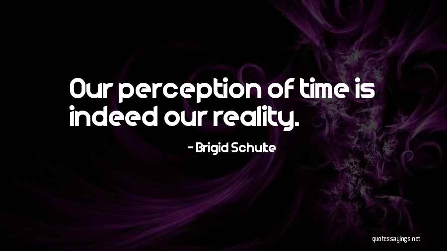 Hajduci Quotes By Brigid Schulte