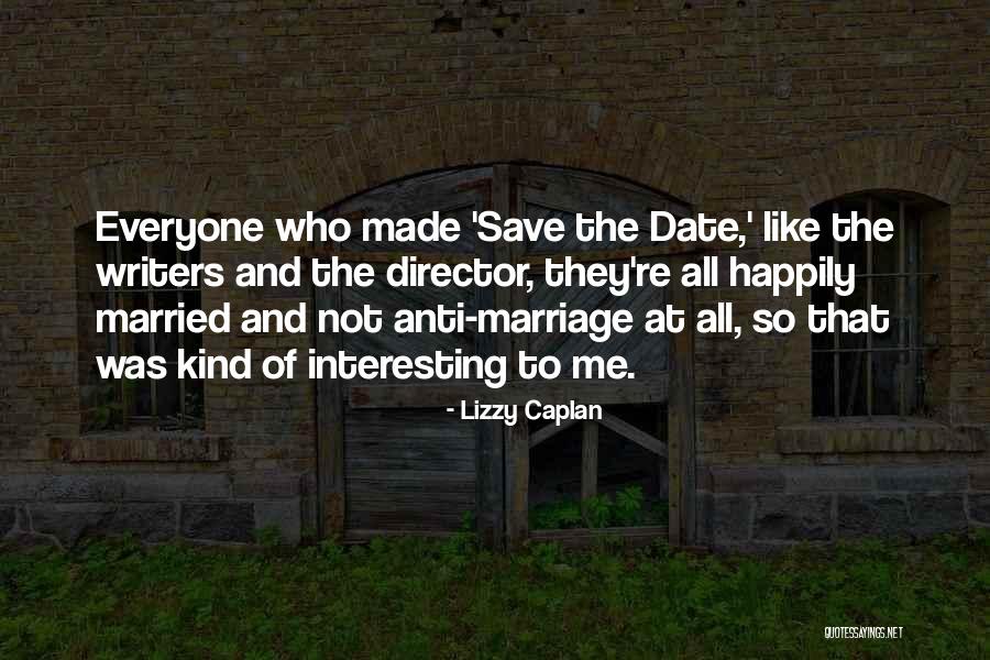 Hajduk Dinamo Quotes By Lizzy Caplan Hajduk Dinamo Quotes By Lizzy Caplan