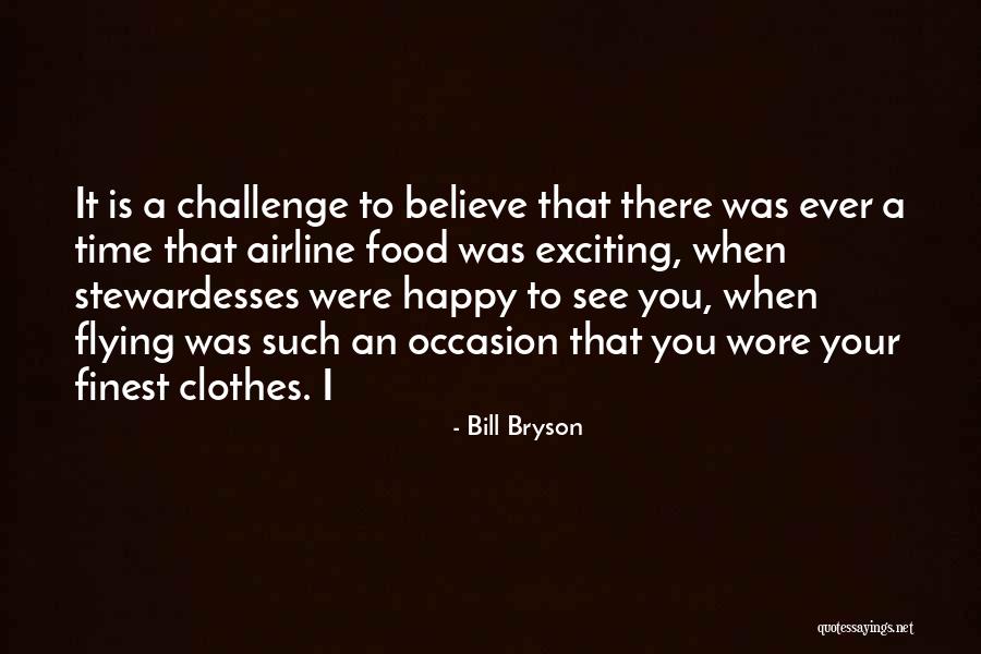 Hajduk U Quotes By Bill Bryson Hajduk U Quotes By Bill Bryson