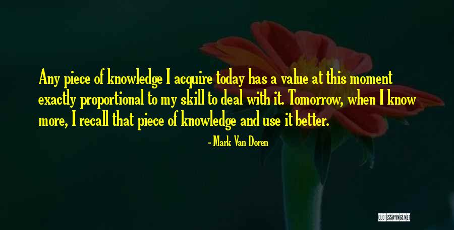 Hajdukovich Quotes By Mark Van Doren Hajdukovich Quotes By Mark Van Doren