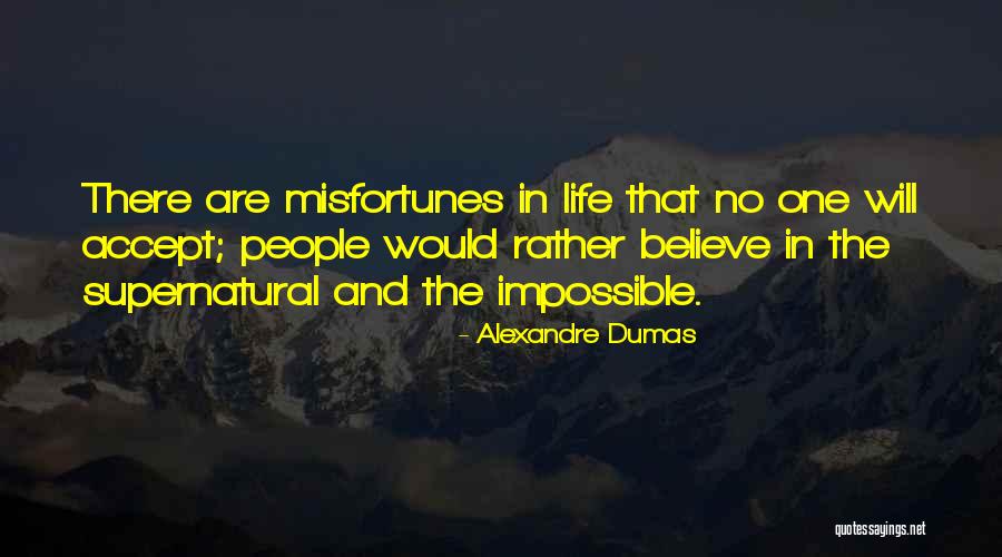 Haji Lane Quotes By Alexandre Dumas