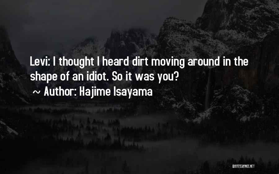 Hajime Isayama Quotes 1943115