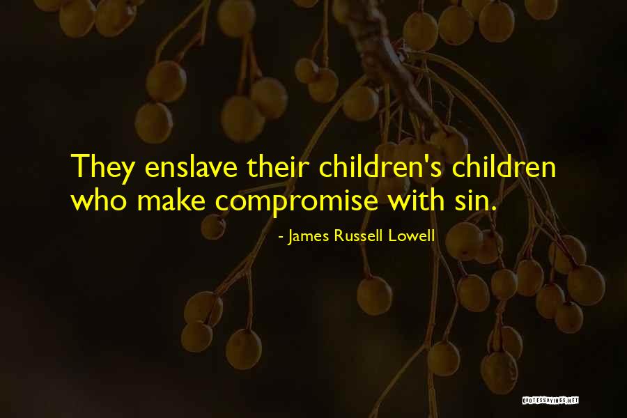 Hajizadeh Associates Quotes By James Russell Lowell