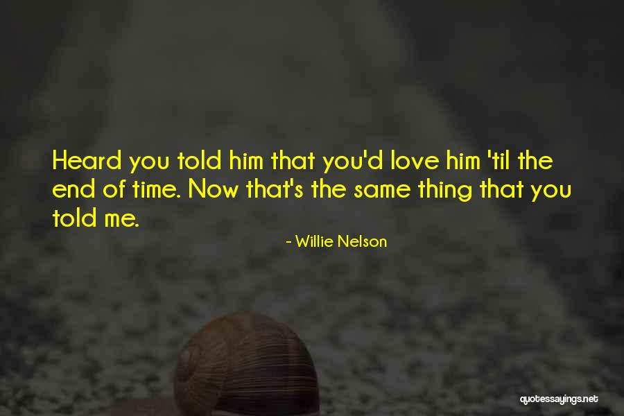 Hajizadeh Associates Quotes By Willie Nelson Hajizadeh Associates Quotes By Willie Nelson