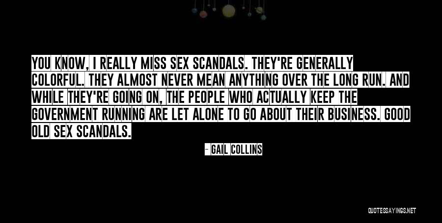 Hajj Best Quotes By Gail Collins Hajj Best Quotes By Gail Collins