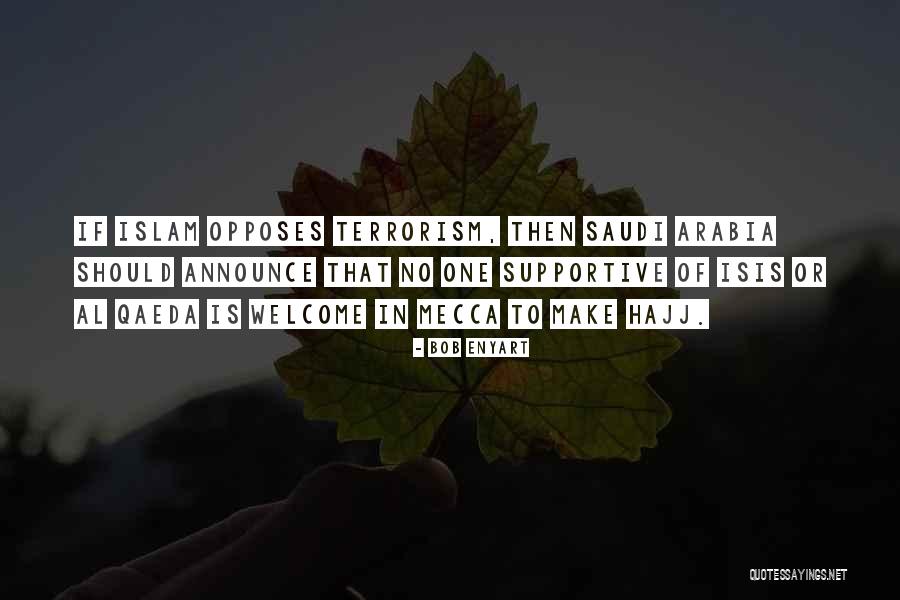 Hajj Quotes By Bob Enyart Hajj Quotes By Bob Enyart