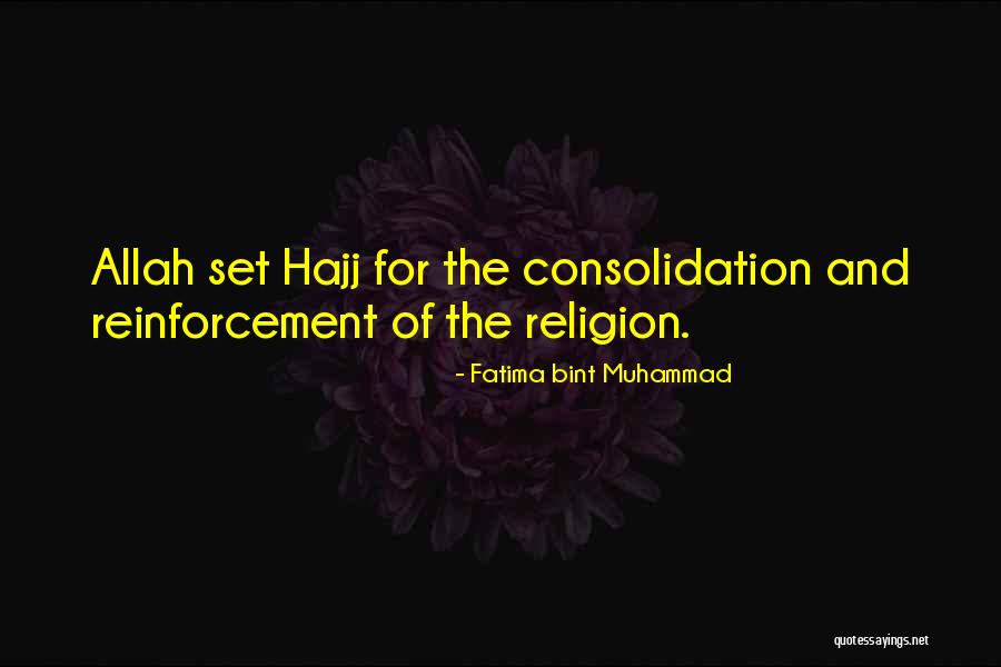 Hajj Quotes By Fatima Bint Muhammad