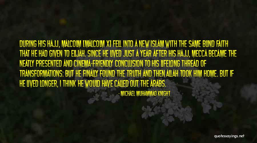Hajj Quotes By Michael Muhammad Knight Hajj Quotes By Michael Muhammad Knight