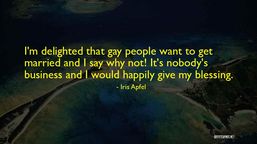 Hajnalka Vir G Quotes By Iris Apfel Hajnalka Vir G Quotes By Iris Apfel