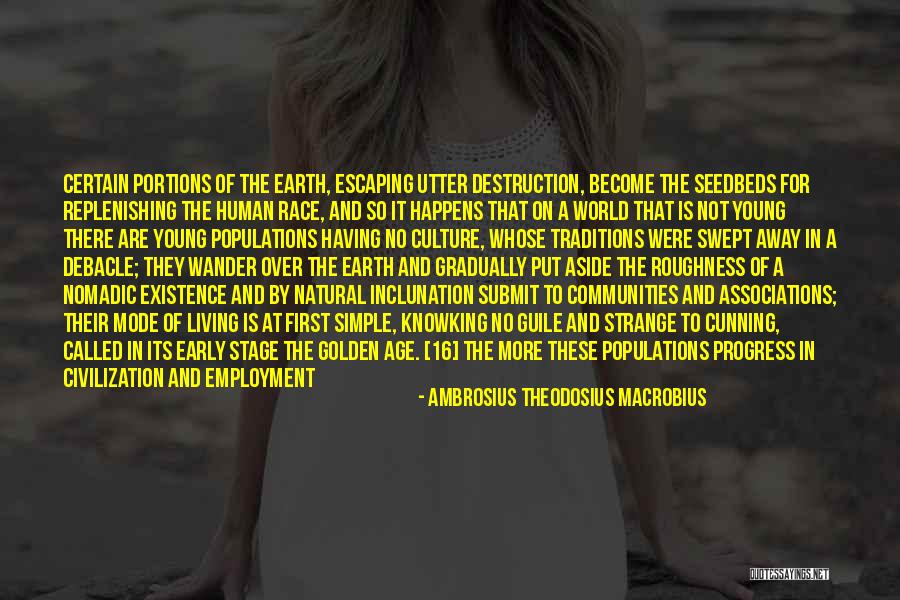 Hajr E Aswad Quotes By Ambrosius Theodosius Macrobius Hajr E Aswad Quotes By Ambrosius Theodosius Macrobius