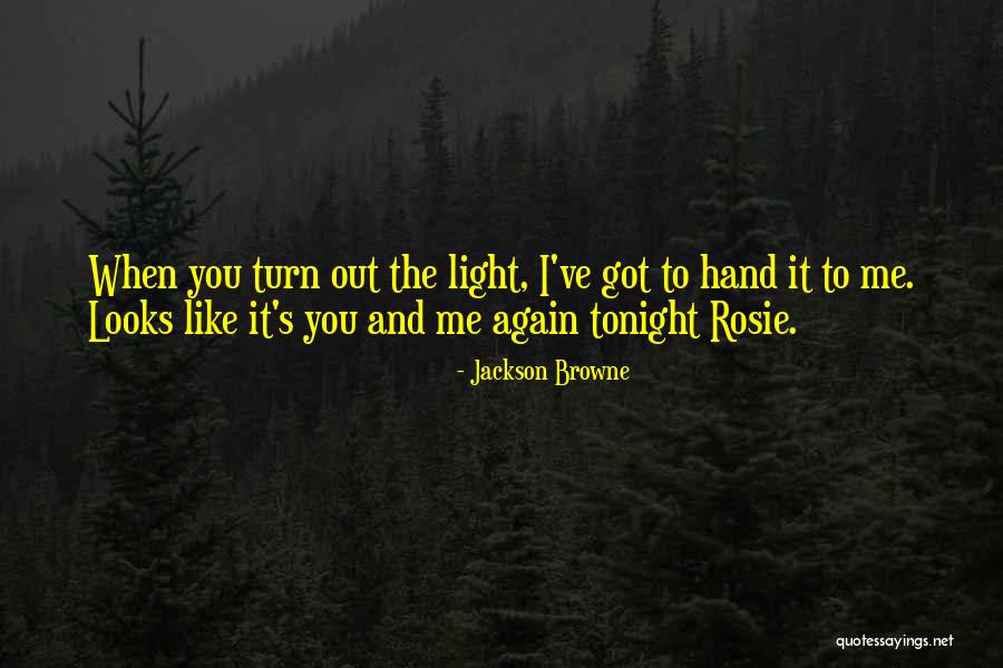 Hajrija I Brajko Quotes By Jackson Browne Hajrija I Brajko Quotes By Jackson Browne