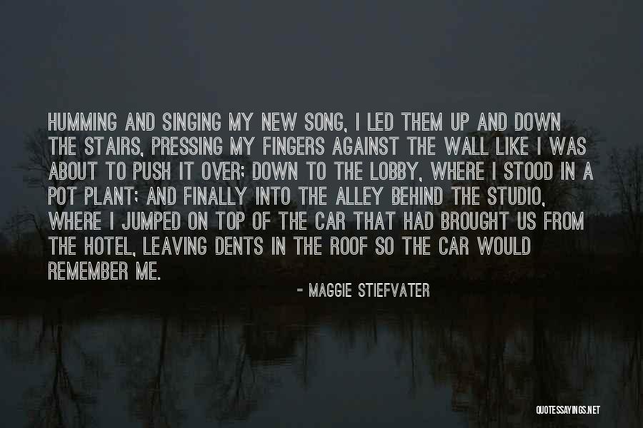 Hajrudin Mesic Hajro Quotes By Maggie Stiefvater Hajrudin Mesic Hajro Quotes By Maggie Stiefvater