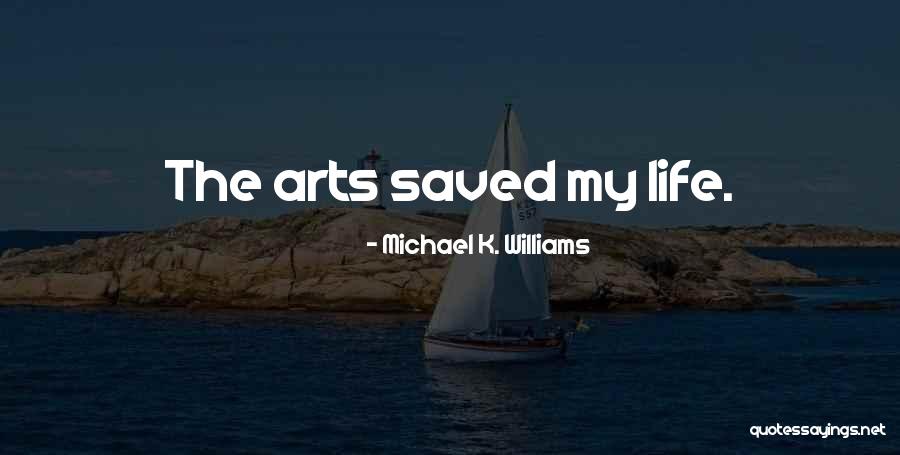 Hajus Majus Quotes By Michael K. Williams Hajus Majus Quotes By Michael K. Williams