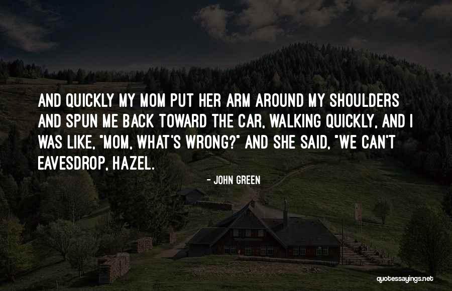 Hakan Akbas Quotes By John Green Hakan Akbas Quotes By John Green