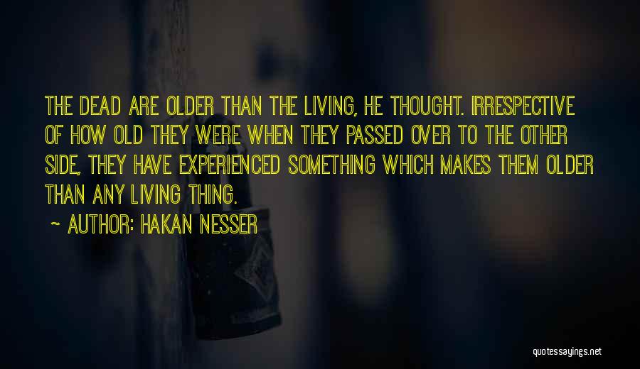 Hakan Nesser Quotes 2081039