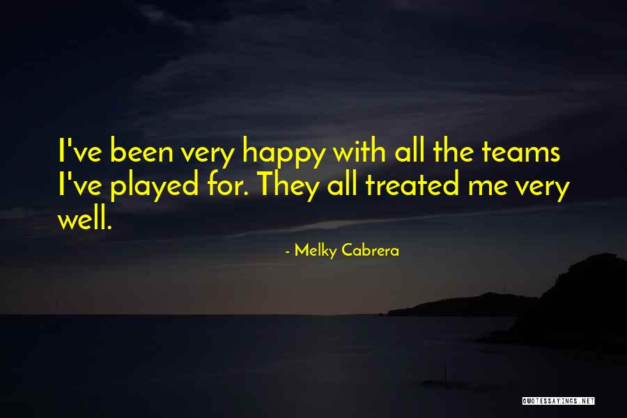Hakaret Ne Quotes By Melky Cabrera Hakaret Ne Quotes By Melky Cabrera