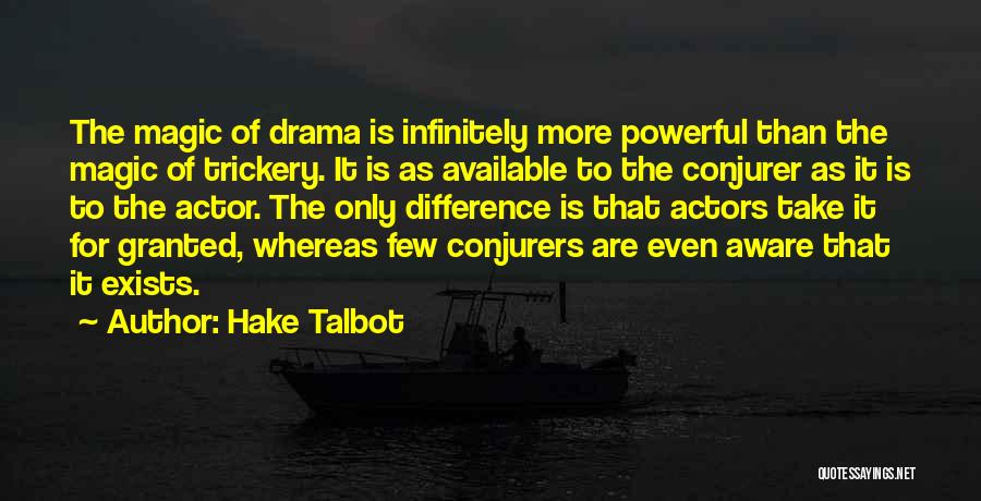 Hake Talbot Quotes 1932384