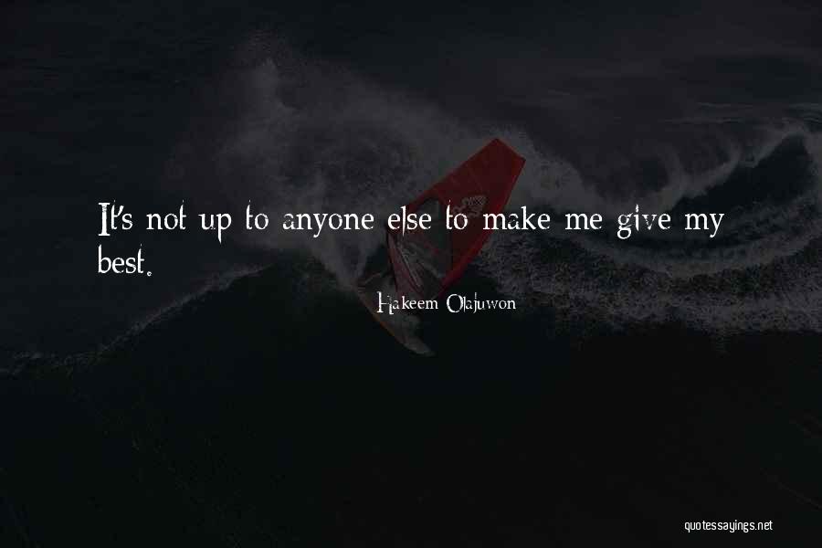 Hakeem Olajuwon Quotes 891110
