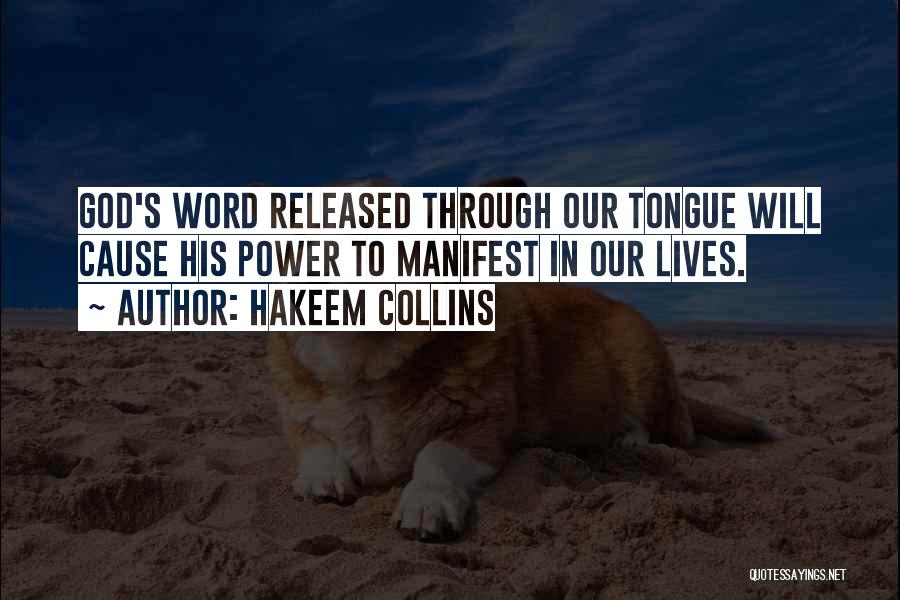 Hakeem Quotes By Hakeem Collins