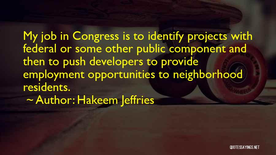 Hakeem Quotes By Hakeem Jeffries