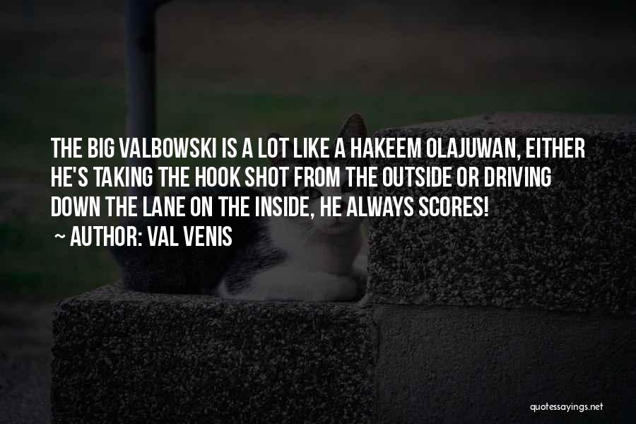 Hakeem Quotes By Val Venis