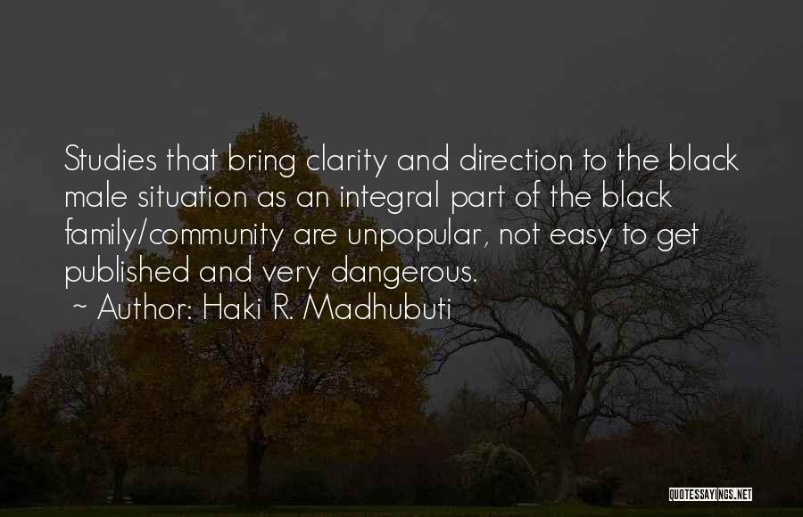 Haki R. Madhubuti Quotes 1676616